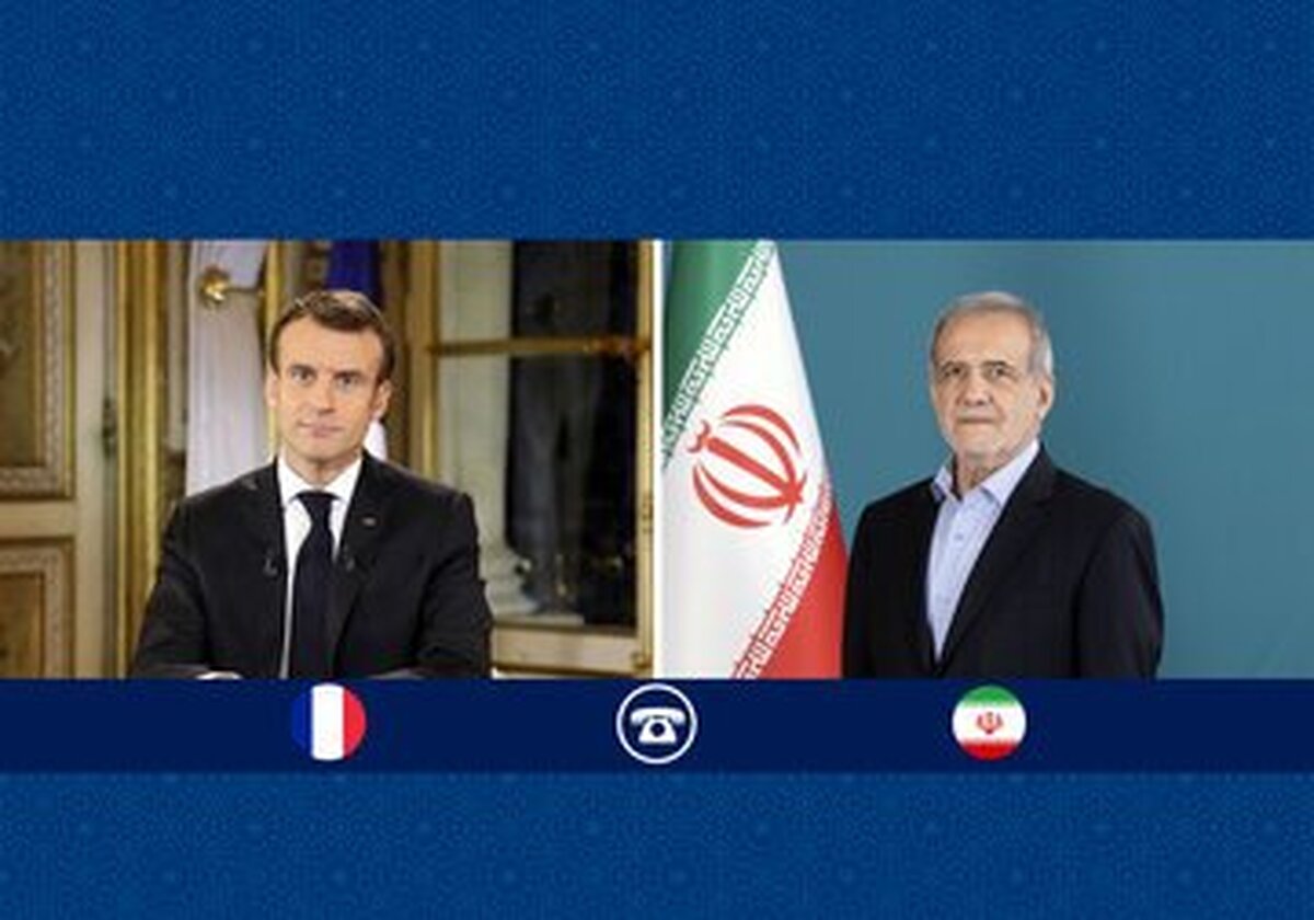 پزشکیان به ماکرون و علی‌اف چه گفت؟